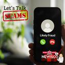 Let’s Talk Scams