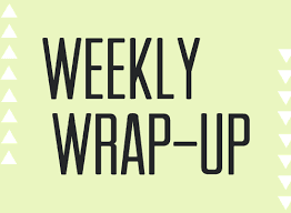 This week was fast!