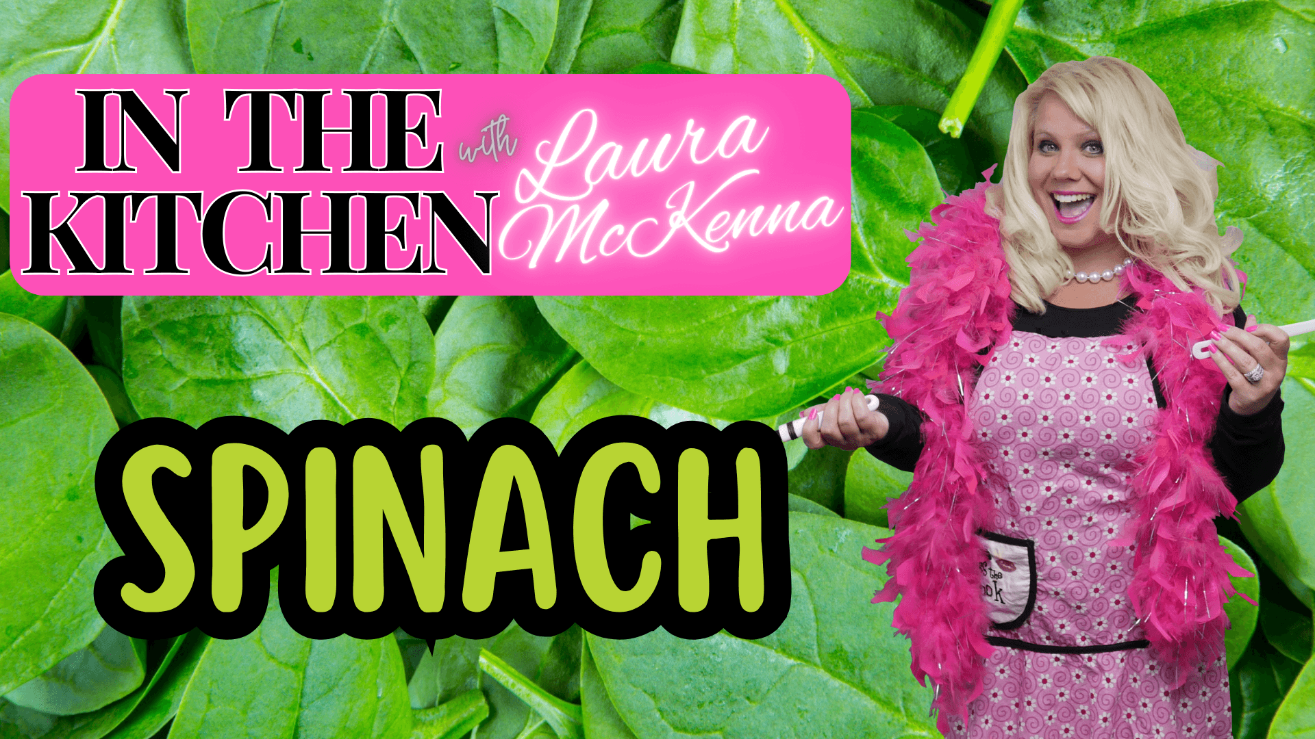 In The Kitchen with Laura McKenna:   Ways To Cheat More Spinach Into Your Diet