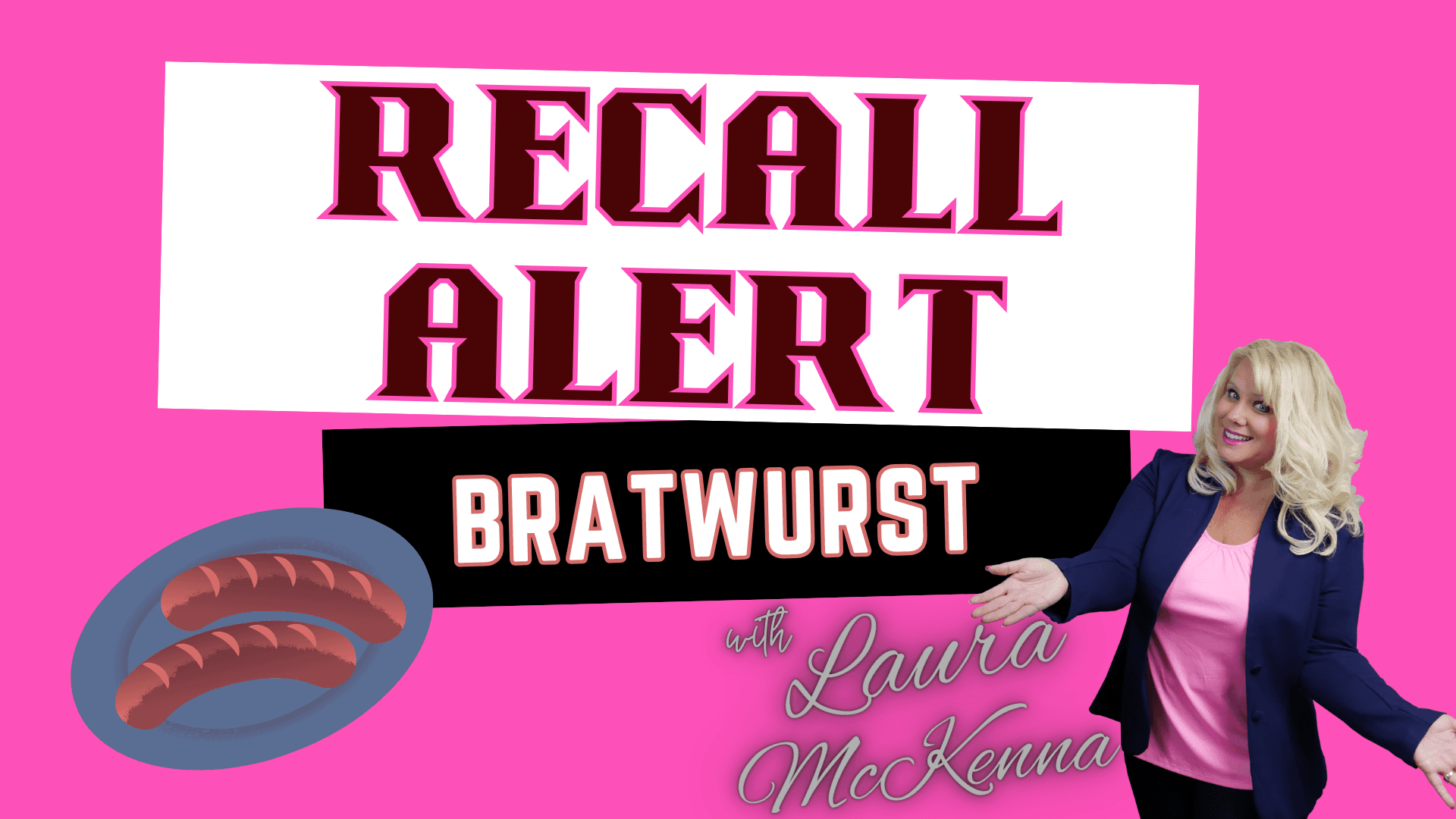 Recall Alert:  Johnsonville Cheddar Bratwurst