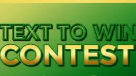 Green and Gold Text To Win Contest