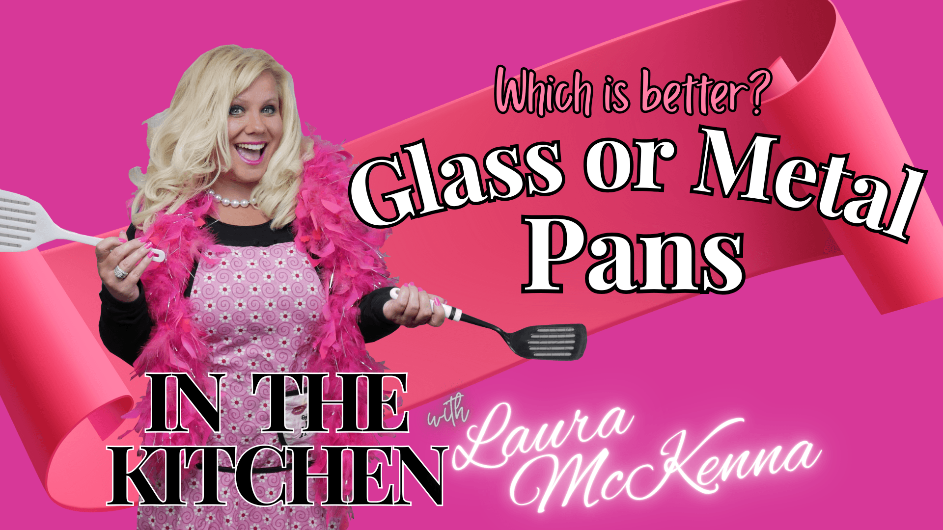In The Kitchen with Laura McKenna:  Glass or Metal Pans- which is better for baking?