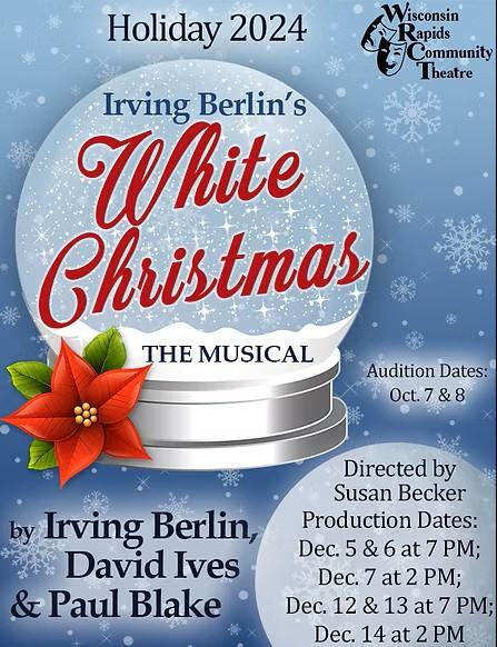Wisconsin Rapids Community Theatre Presents White Christmas