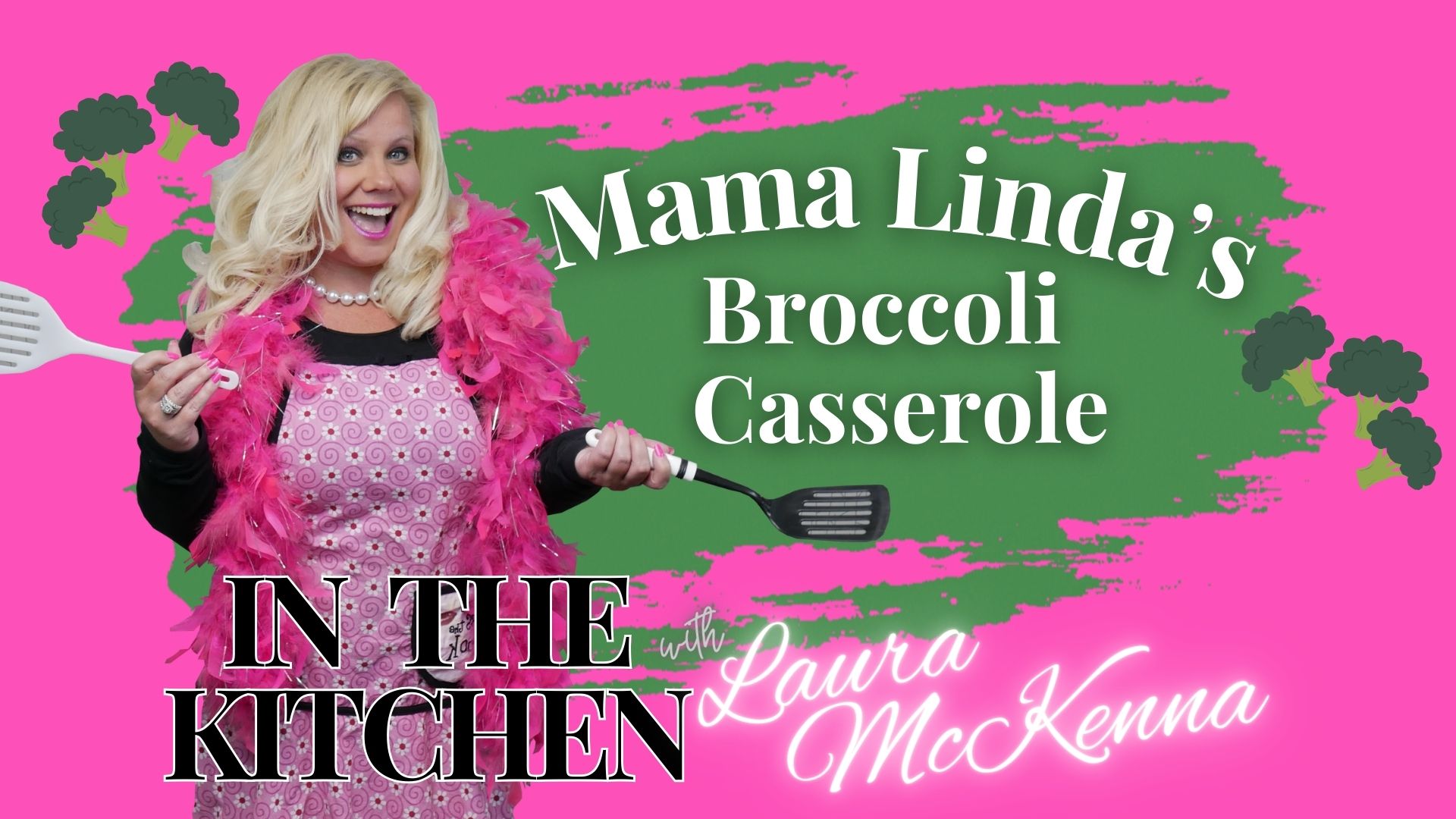 In The Kitchen with Laura McKenna: Mama Linda’s Broccoli Casserole