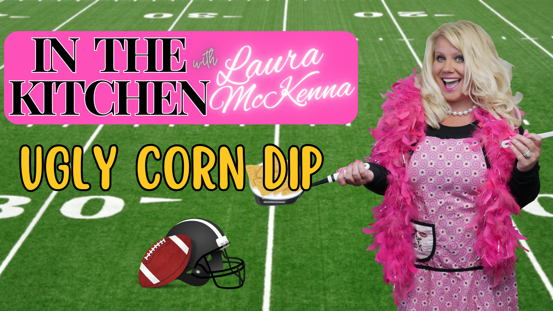 In The Kitchen with Laura McKenna: Ugly Corn Dip