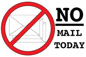 No Mail Service Today!